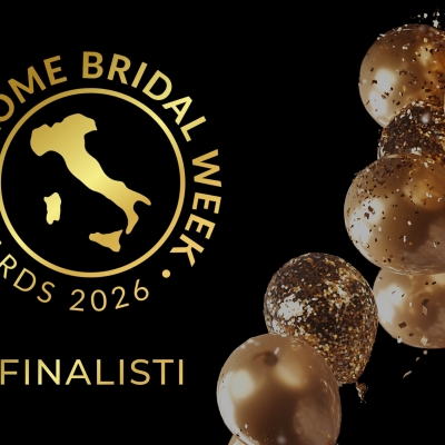 Rome Bridal Week Awards 2026: Finalists Announced