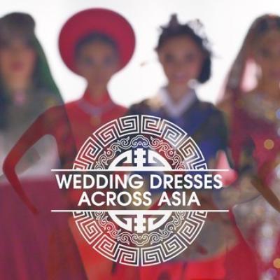بالفيديو: مجموعة فساتين زفاف من مختلف بلدان آسيا