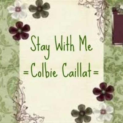 Colbie Caillat - Stay With Me