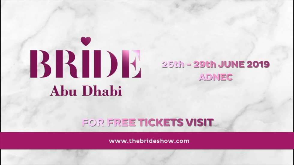 BRIDE Abu Dhabi 2019 A Must Visit