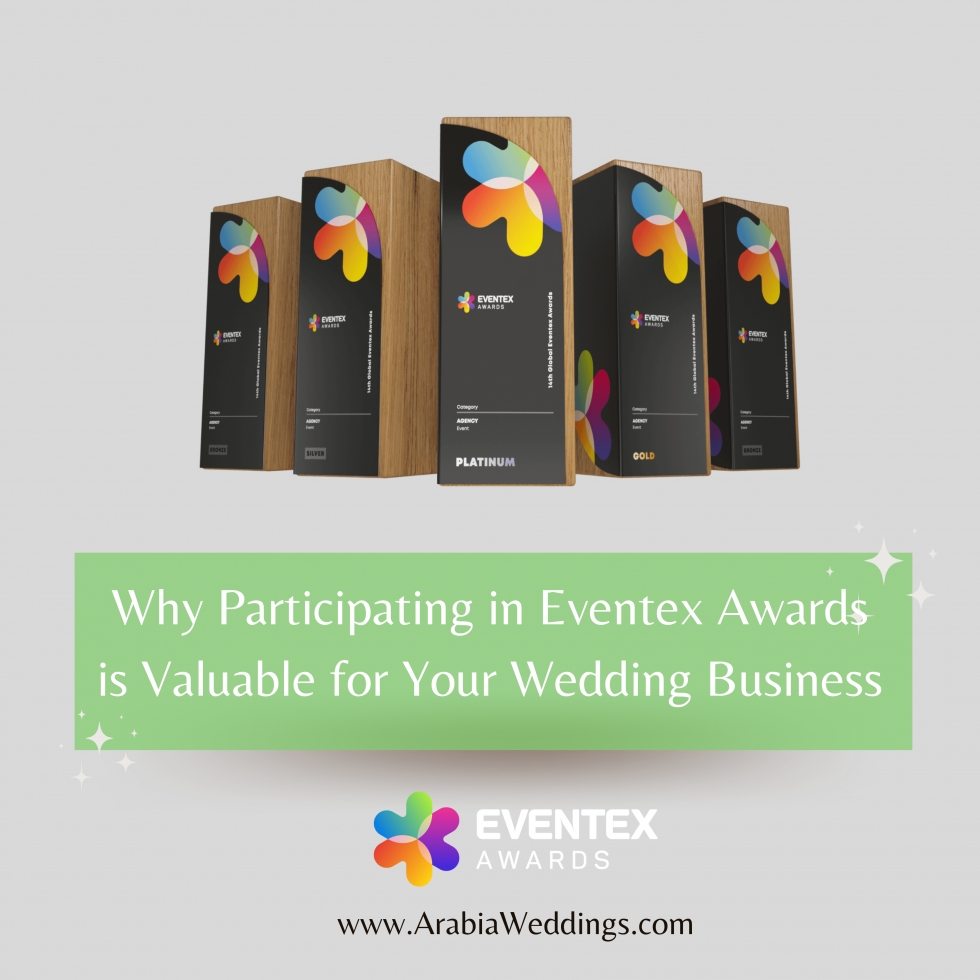 Why Participating in Eventex Awards is Valuable for Your Wedding Business Why Participating in Eventex Awards is Valuable for Your Wedding Business