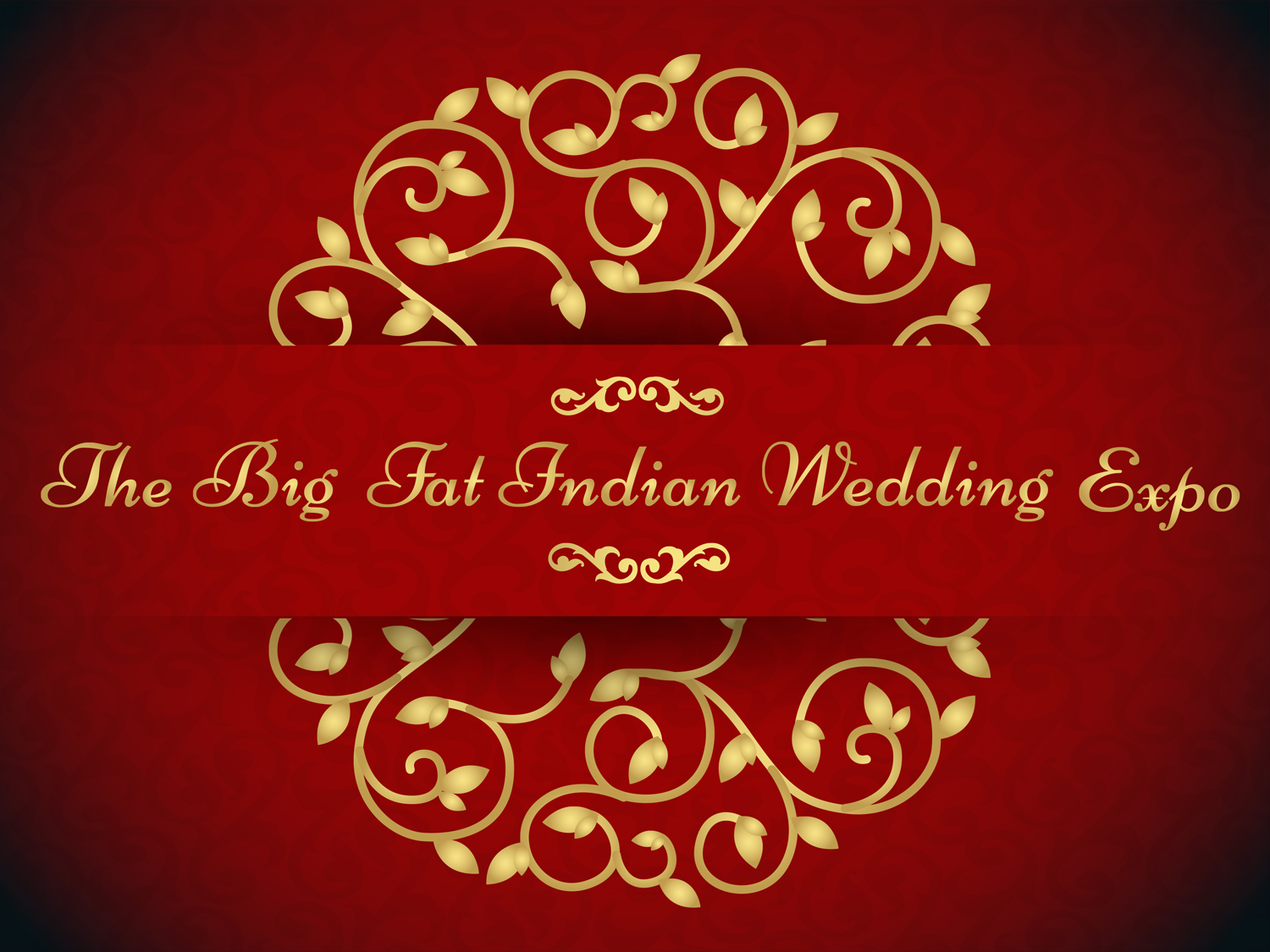 The Big Fat Indian Wedding Expo 2014 - Arabia Weddings